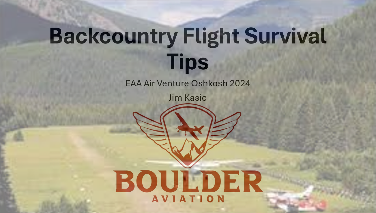 EAA2024 Backcountry Flight Survival Tips